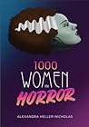 1000 Women in Horror