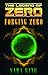 Forging Zero (The Legend of ZERO, #1)