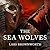 The Sea Wolves: A History of the Vikings