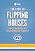 The Book on Flipping Houses...