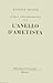 L'anello d'ametista by Anatole France