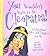 You Wouldn't Want to Be Cleopatra!: An Egyptian Ruler You'd Rather Not Be