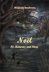 Noël: Of Memories...