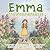 Emma Environmentalist by Christy Crews Kenyon