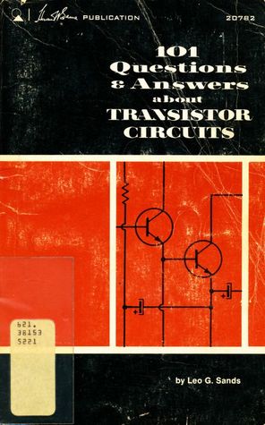 101 Questions & Answers about Transistor Circuits