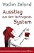 Ausstieg aus dem technogenen System (German Edition)