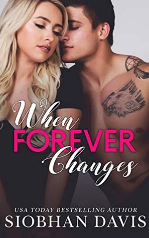 When Forever Changes (Forever Love #1)