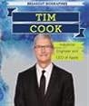 Tim Cook: Industrial Engineer and CEO of Apple (Breakout Biographies)