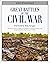 Great Battles of the Civil War
