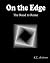 On the Edge: The Road to Rome