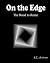 On the Edge by Robert Edward Anderson