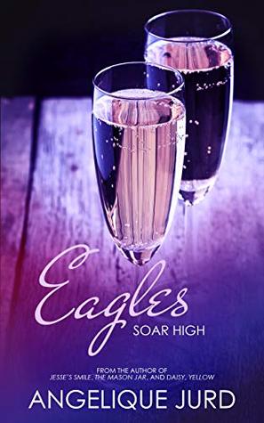 Eagles: Soar High (Recovery #3)