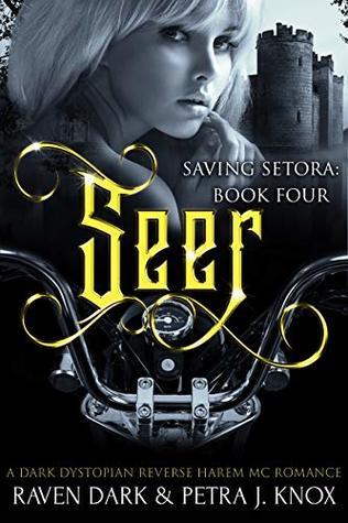 Seer (Saving Setora, #4)