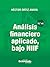 Análisis financiero aplicad...