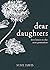 Dear Daughters: Love Letter...