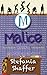 Malice: Mischief Series (Volume 4)