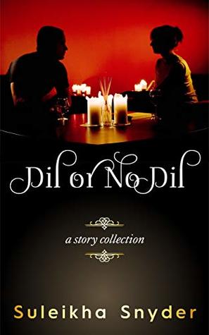 Dil or No Dil (Kindle Edition)