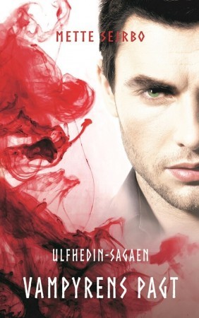 Vampyrens pagt (Ulfhedin-sagaen #3)