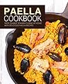 Paella Cookbook: ...