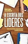 A escrita dos líderes (Portuguese Edition) A escrita dos líderes (Portuguese Edition)