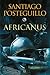 Africanus by Santiago Posteguillo