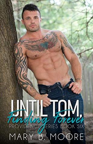 Until Tom, Finding Forever (Providence, #5)