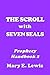 The Scroll With Seven Seals...