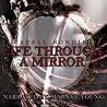 Life Through a Mirror (Life Through a Mirror Series, 1) Life Through a Mirror (Life Through a Mirror Series, 1)