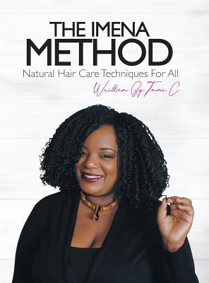 The Imena Method: Natural Hair Care Techniques for All