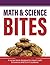 Math and Science Bites K-5:...