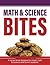 Math and Science Bites K-5 by Tabitha Rowe