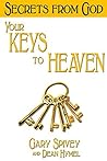 Your Keys to Heav...