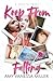 Keep From Falling (Misfits #1)