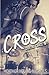 Cross (Courting Chaos)