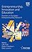 Entrepreneurship, Innovation and Education: Frontiers in European Entrepreneurship Research