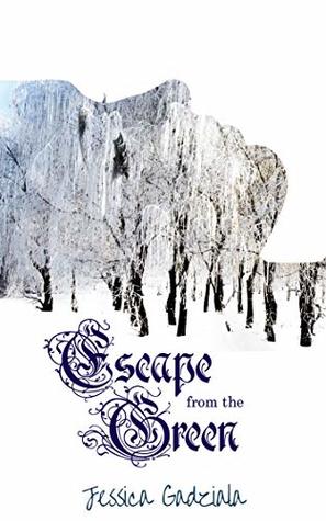 Escape from the Green (The Green #2)