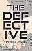 The Defective by Ryan Jones