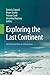 Exploring the Last Continent: An Introduction to Antarctica