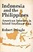 Indonesia and the Philippines by Robert Pringle