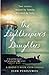 The Lightkeeper's Daughters by Jean E. Pendziwol The Lightkeeper's Daughters by Jean E. Pendziwol