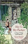 Sky is My Father:...