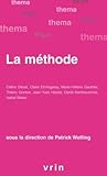 La Methode (Thema) (French Edition)