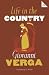 Life in the Country (Alma Classics 101 Pages)