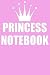 Princess Notebook