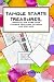 Tangle Starts Treasures: Or...