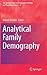 Analytical Family Demography by Robert Schoen
