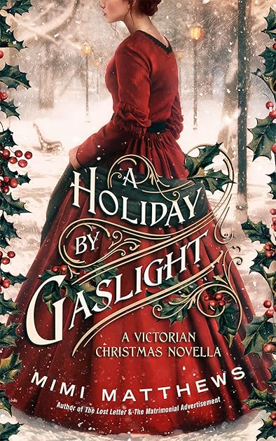 A Holiday By Gaslight