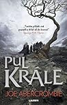 Půl krále by Joe Abercrombie