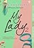 My Lady 2