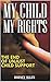 My Child My Rights by Rodney Allen